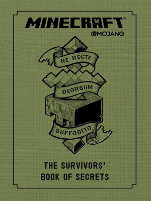 cover image of Minecraft: The Survivors' Book of Secrets